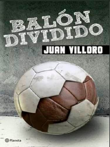 Balon Dividido-Juan Villoro1.jpg