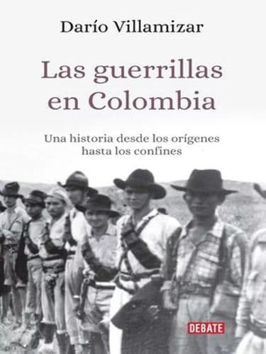 Las guerrillas en Colombia.jpg